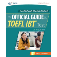 Official Guide to the TOEFL iBT Test, Sixth Edition - ETS