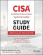 CISA Certified Information Systems Auditor Study Guide: Covers 2024: 2029 Exam Objectives (Sybex Study Guide)