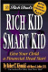 Rich Dads Rich Kid Smart Kid By Robert T Kiyosaki