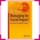 Managing For Social Impact Innovations In Responsible
