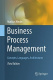 Business Process Management Concepts Languages Architectures 3rd edition