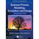 Business process modeling simulation and design 