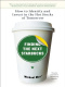 Finding The Next Starbucks How To Identify And Invest In The Hot Stocks of Tomorrow